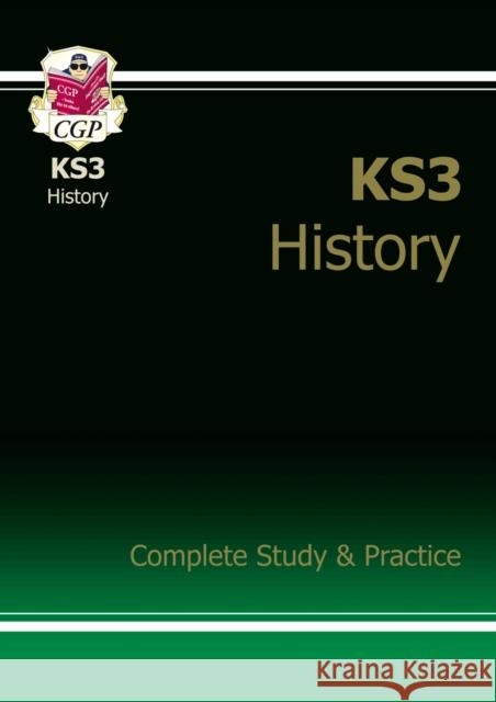 KS3 History Complete Revision & Practice (with Online Edition) Richard Parsons 9781841463919 Coordination Group Publications Ltd (CGP)