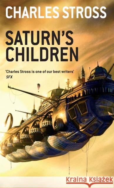 Saturn's Children Charles Stross 9781841495682 0