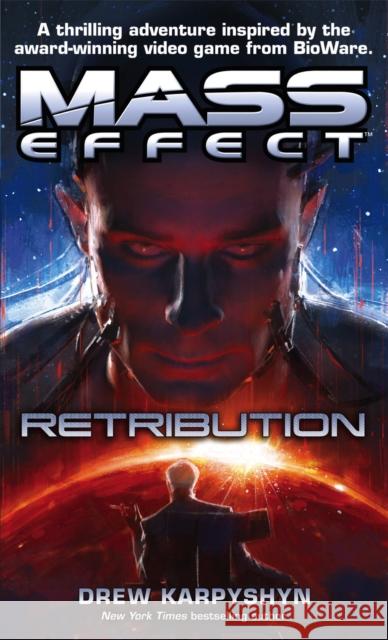 Mass Effect: Retribution Drew Karpyshyn 9781841499840 Little, Brown Book Group