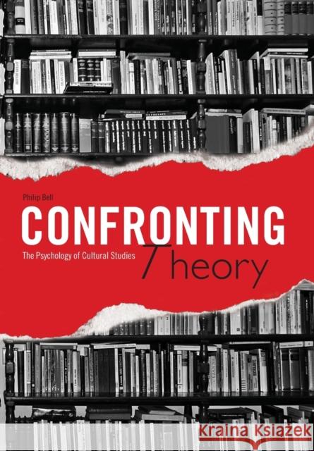 Confronting Theory Bell, Philip 9781841503172