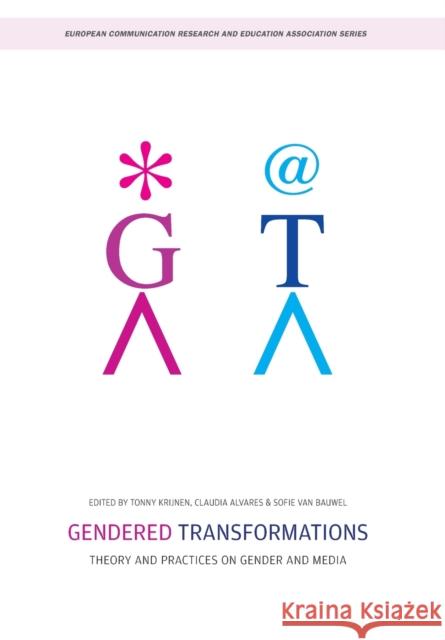 Gendered Transformations Krijnen, Tonny 9781841503660 Intellect (UK)