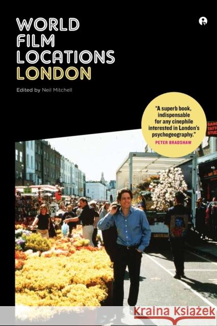 World Film Locations: London Neil Mitchell 9781841504841