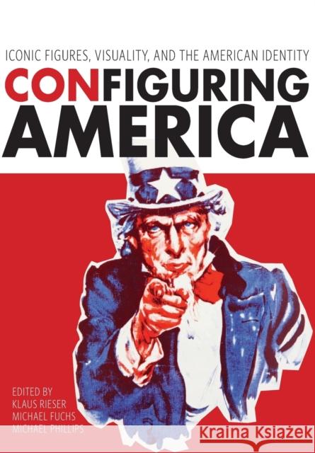 Configuring America Rieser, Klaus 9781841506357