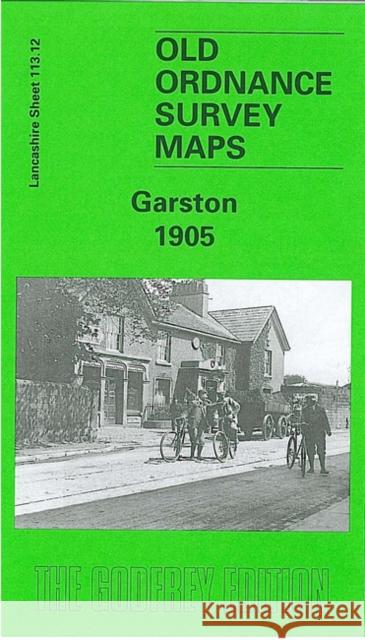 Garston 1904: Lancashire Sheet 113.12 Kay Parrott 9781841511894 Alan Godfrey Maps