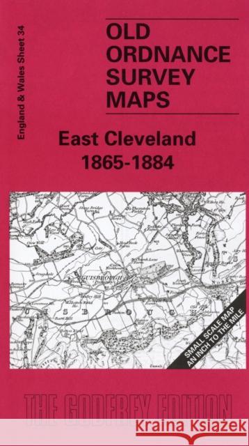 East Cleveland 1865-84: One Inch Sheet 034 Bob Woodhouse 9781841512662 Alan Godfrey Maps