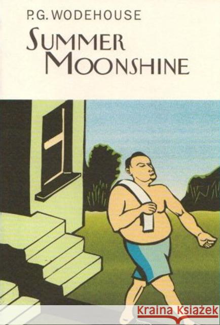 Summer Moonshine P G Wodehouse 9781841591223 Everyman