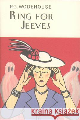 Ring For Jeeves P G Wodehouse 9781841591315 Everyman