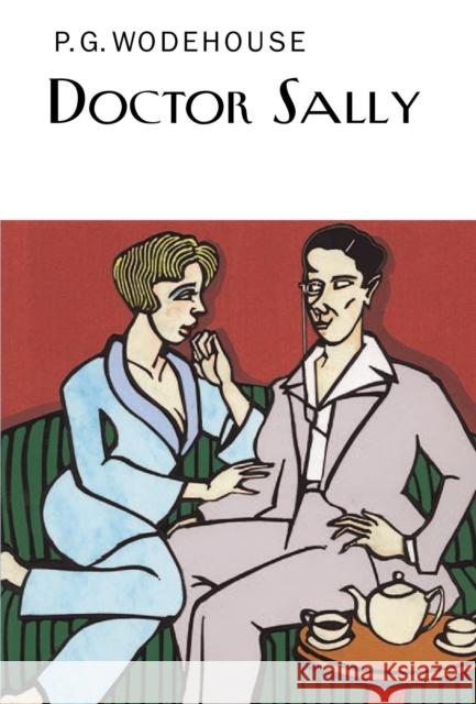 Doctor Sally P Wodehouse 9781841591599