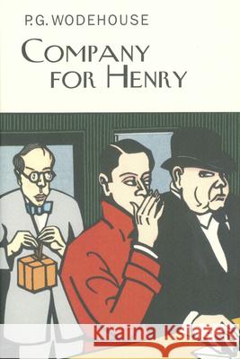 Company For Henry P.G. Wodehouse 9781841591827 Everyman