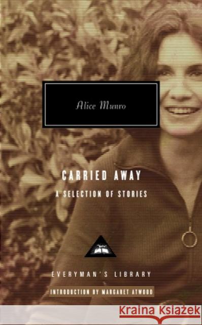 Carried Away Alice Munro 9781841593029