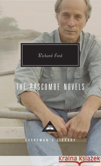 The Bascombe Novels Richard Ford 9781841593197