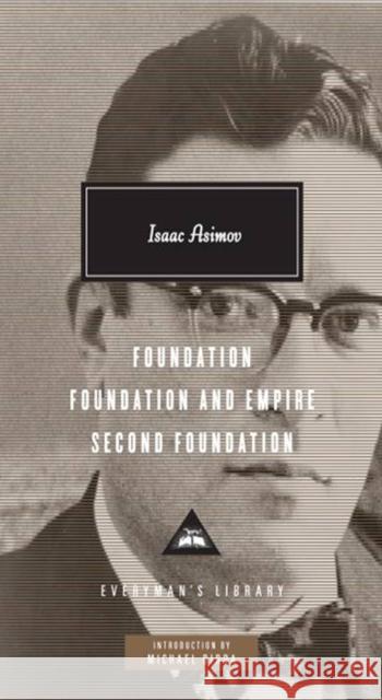 Foundation Trilogy Isaac Asimov 9781841593326 Everyman