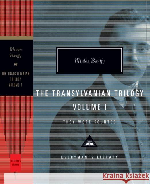 They were counted.The Transylvania Trilogy. Vol 1. Miklos Banffy 9781841593531 Everyman
