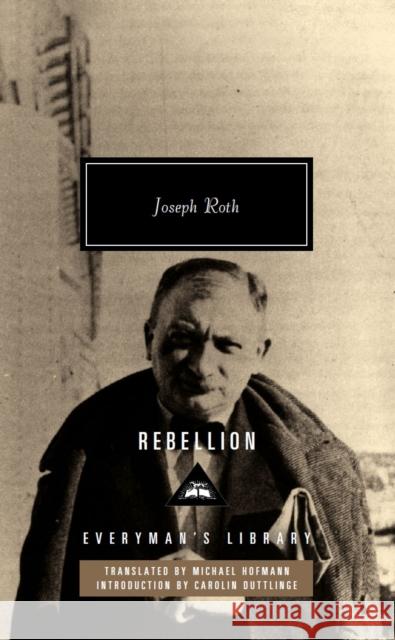 Rebellion Joseph Roth 9781841594071 Everyman