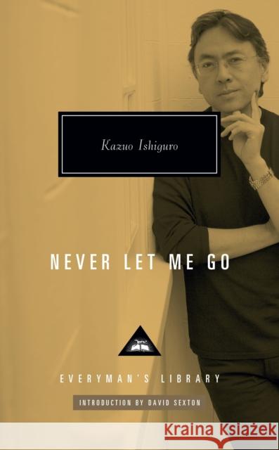 Never Let Me Go Kazuo Ishiguro 9781841594101 Everyman