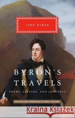 Byron's Travels Lord Byron 9781841594194 Everyman