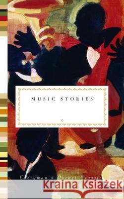 Music Stories EVERYMANS LIBRARY 9781841596365 Everyman