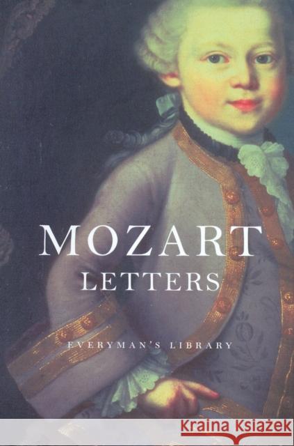 Mozart's Letters Peter Washington 9781841597737