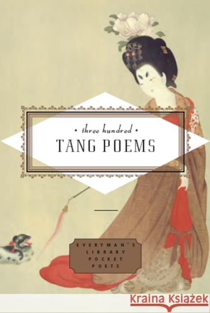 Three Hundred Tang Poems Peter Harris 9781841597829