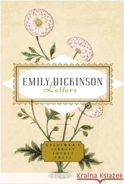 Letters of Emily Dickinson Emily Dickinson 9781841597898 Everyman