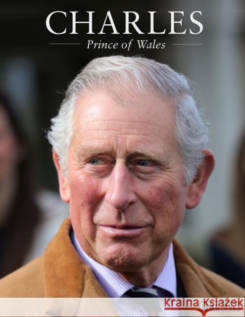 Charles: Prince of Wales Gill Knappett 9781841657844