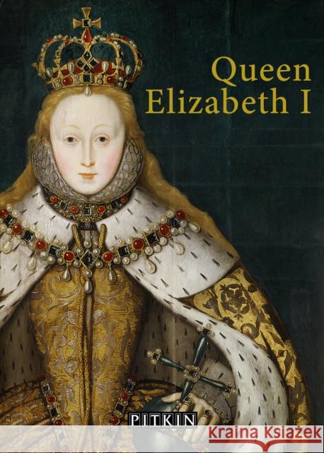 Queen Elizabeth I G W O Woodward 9781841658315 Pavilion Books