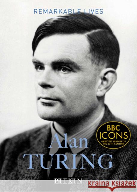 Alan Turing: Remarkable Lives Dermot Turing 9781841658773