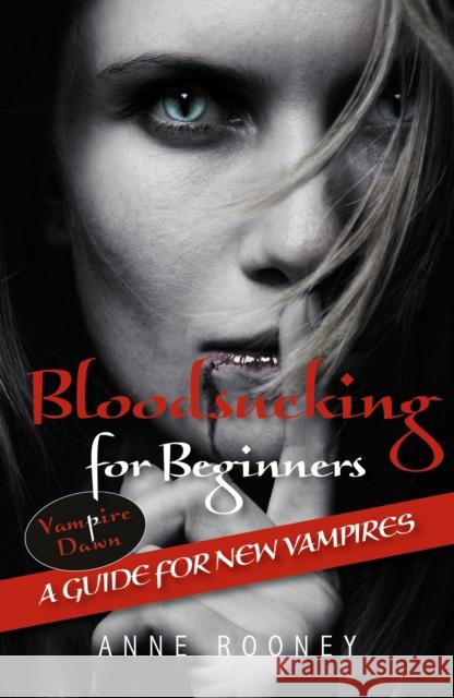 Bloodsucking for Beginners: Set 1 Rooney Anne 9781841673035