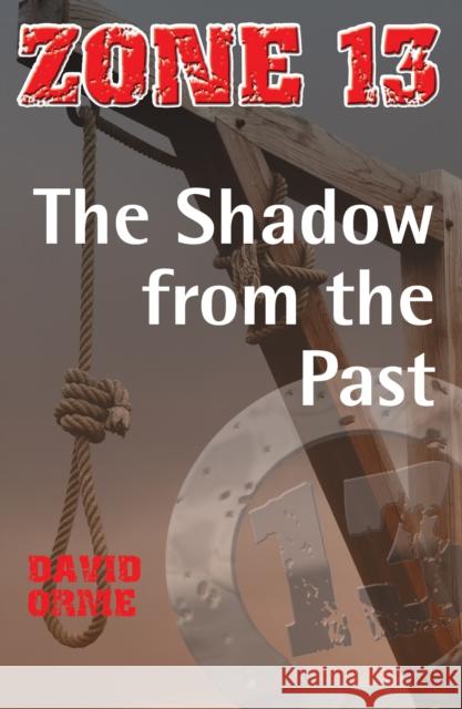 The Shadow from the Past: Set Three Orme David 9781841674629 0