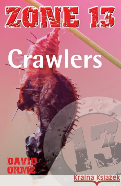 Crawlers: Set Three Orme David 9781841674643 0