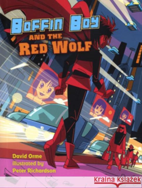 Boffin Boy and the Red Wolf David Orme 9781841676166 Ransom Publishing