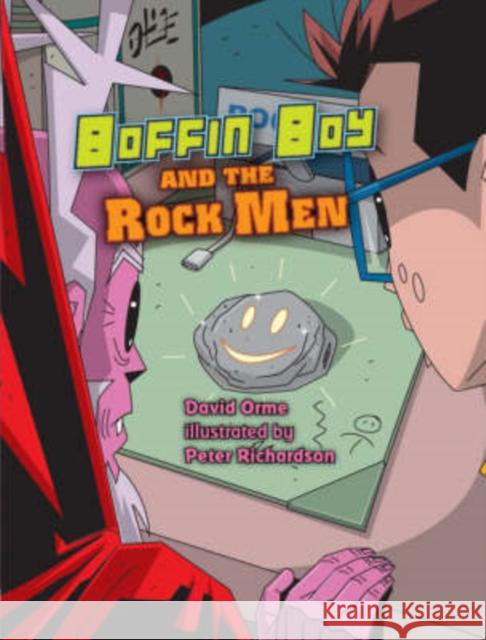 Boffin Boy and the Rock Men David Orme 9781841676241 Ransom Publishing