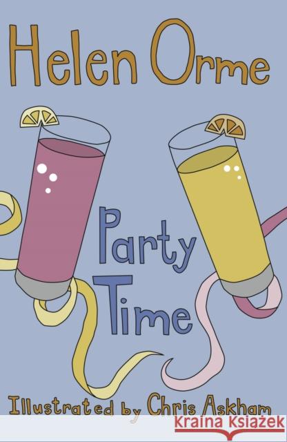 Party Time Orme Helen 9781841678191 Ransom Publishing