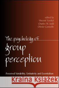 The Psychology of Group Perception Vincent Yzerbyt 9781841690612 Psychology Press (UK)