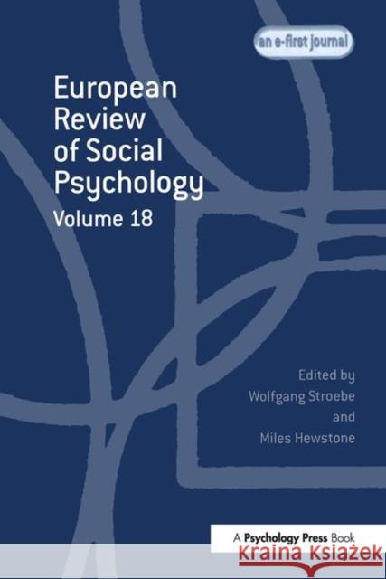 European Review of Social Psychology: Volume 18 Hewstone Miles 9781841698410