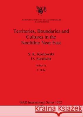 Territories, Boundaries Bar S1362 Stefan Karol Kozowski Olivier Aurenche Stefan K. Kozlowski 9781841718071