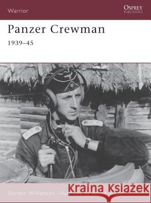 Panzer Crewman 1939 45 Williamson, Gordon 9781841763286