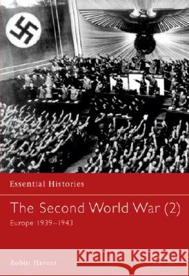 The Second World War R .P. W Havers 9781841764474 Bloomsbury Publishing PLC