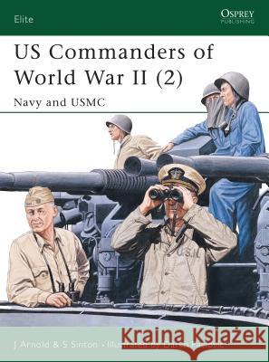 Us Commanders of World War II (2): Navy and USMC Arnold, James 9781841764757 Motorbooks International