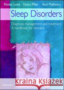 Sleep Disorders Handbook: A Handbook for Clinicians Lavie, Peretz 9781841840550