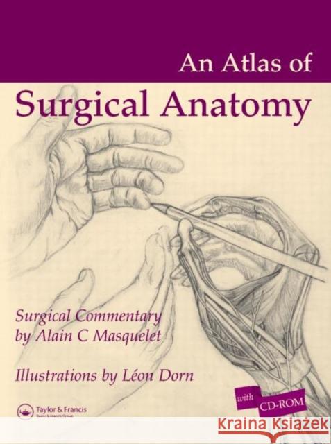 atlas of surgical anatomy  Masquelet, Alain C. 9781841844053 Taylor & Francis Group