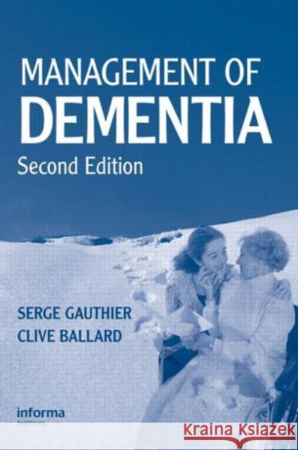 Management of Dementia Gauthier, Serge 9781841846675