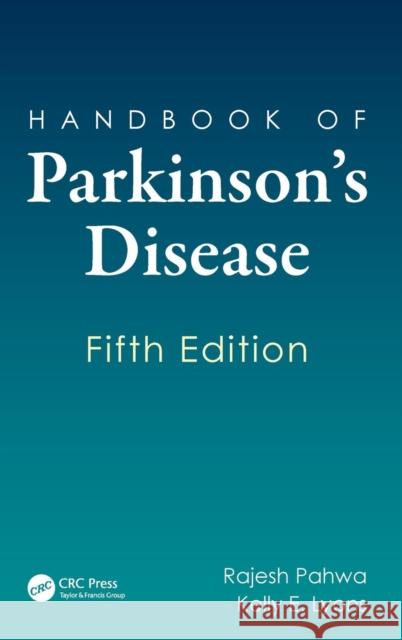 Handbook of Parkinson's Disease Rajesh Pahwa 9781841849089 Informa Healthcare