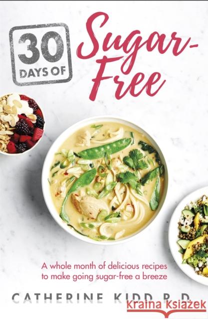 30 Days of Sugar-Free Catherine Kidd 9781841882857 Seven Dials