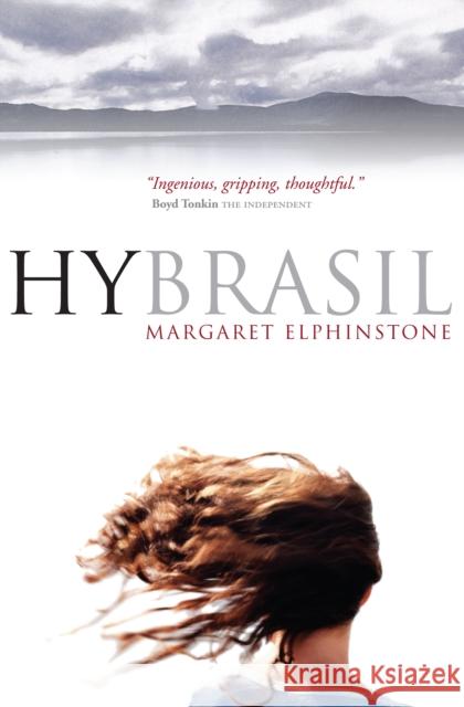 Hy Brasil Margaret Elphinstone 9781841954110 Canongate Books