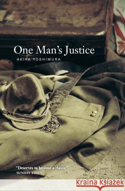 One Man's Justice Akira Yoshimura 9781841954790