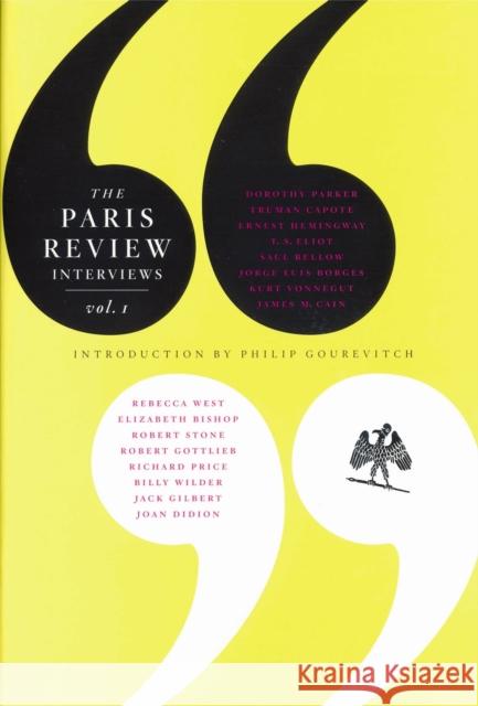 The Paris Review Interviews: Vol. 1 Philip Gourevitch 9781841959252