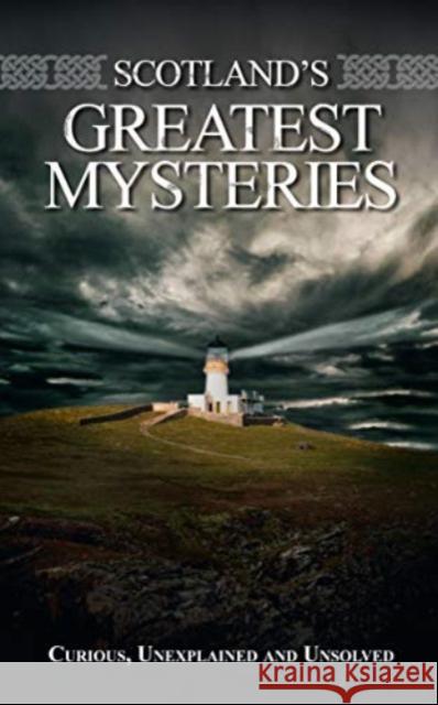 Scotland's Greatest Mysteries Richard Wilson   9781842046692 Lomond Books