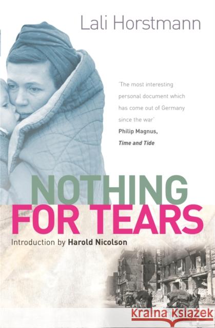 Nothing for Tears Horstmann, Lali 9781842127384