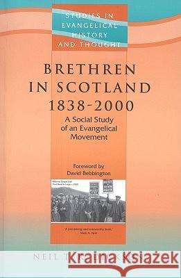 Seht: Brethren In Scotland (1838-2000) Dickson, Nick 9781842271131